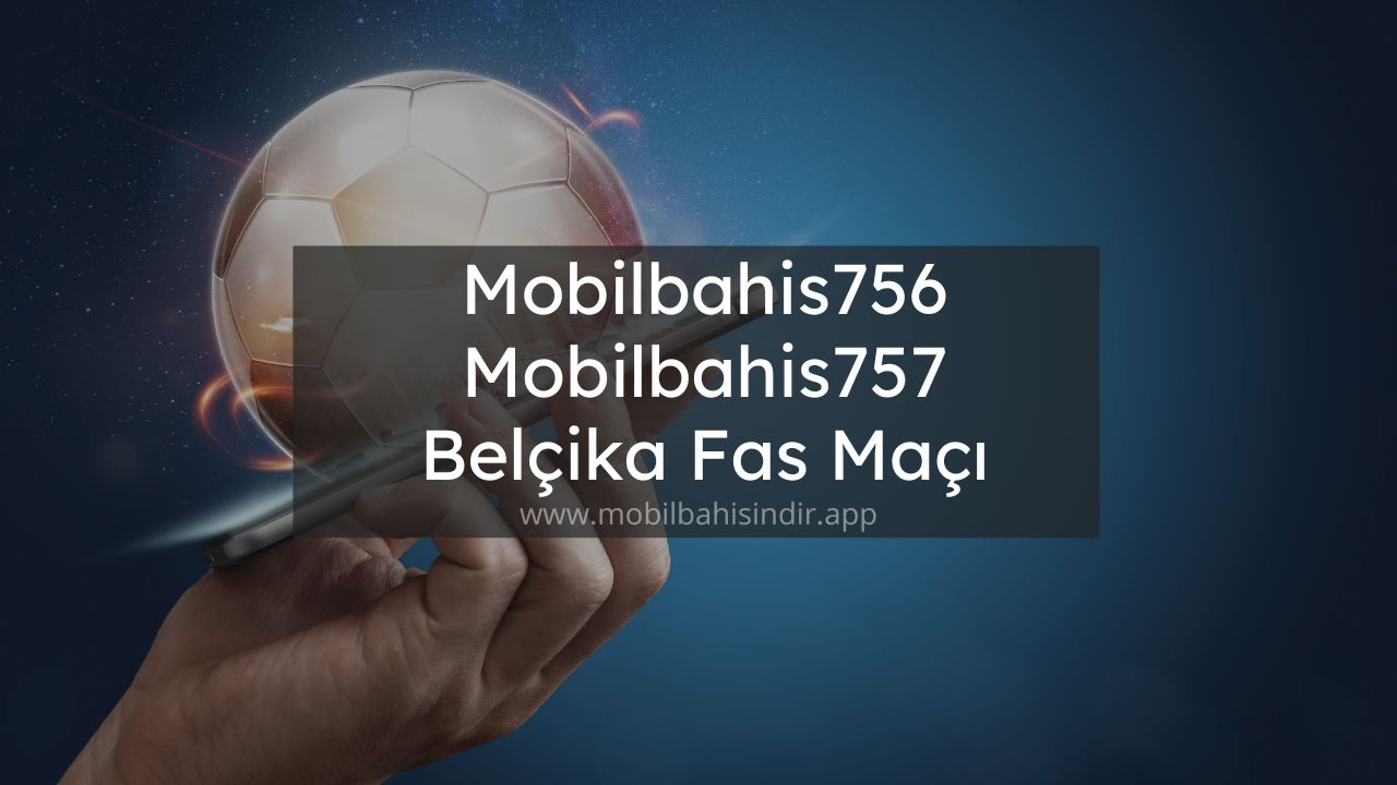 Mobilbahis756 - Mobilbahis757