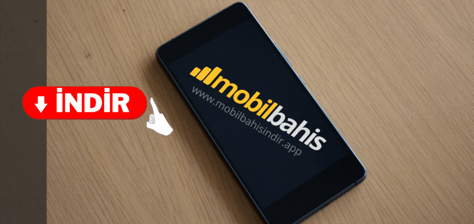 Mobilbahis İndir APP
